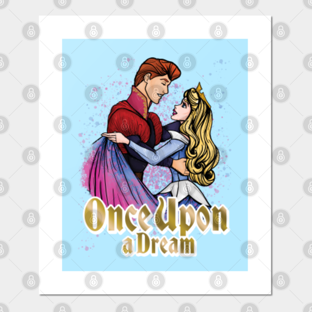 Once Upon A Dream Sleeping Beauty Posters and Art Prints TeePublic